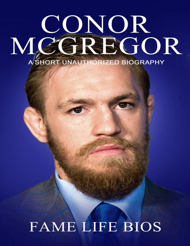 Conor McGregor: A Short Unauthorized Biography