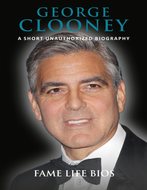 George Clooney: A Short Unauthorized Biography