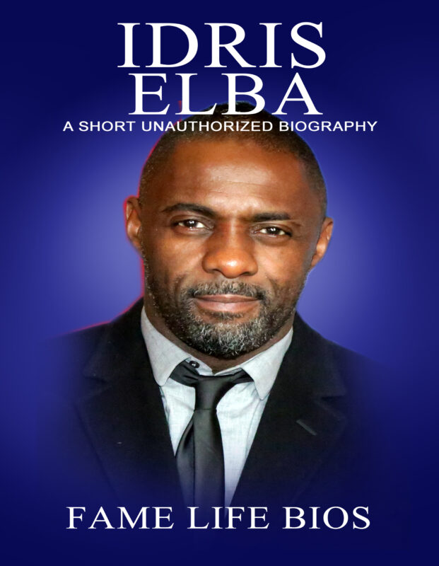 Idris Elba: A Short Unauthorized Biography