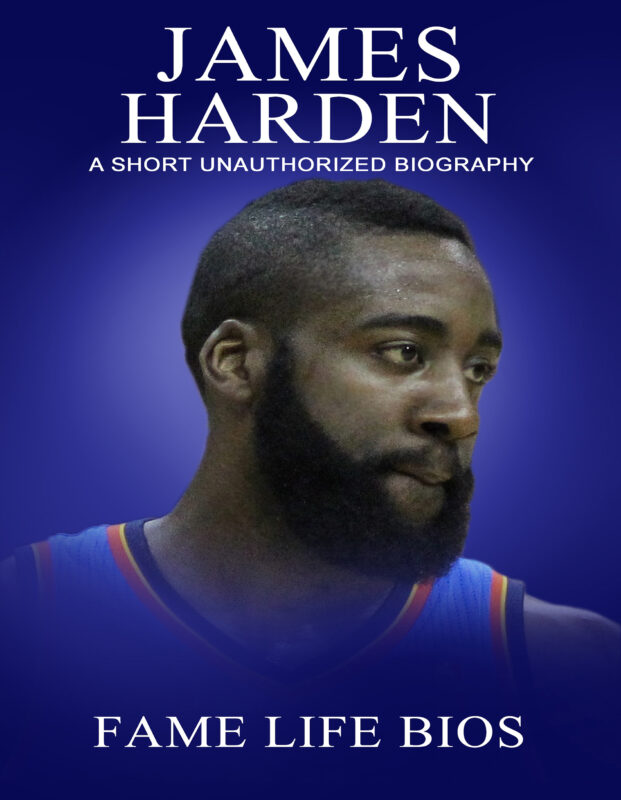 James Harden: A Short Unauthorized Biography