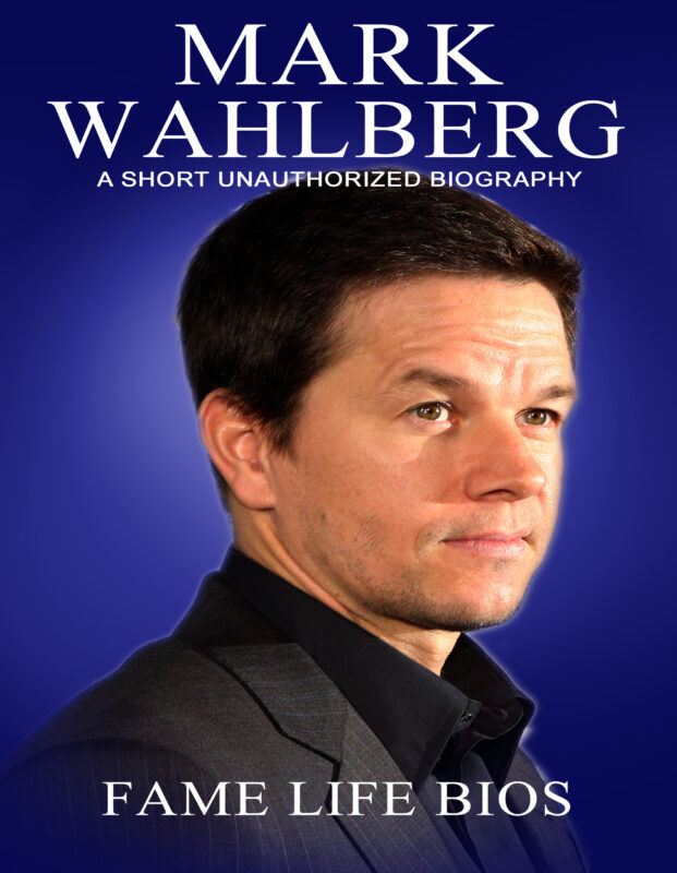Mark Wahlberg: A Short Unauthorized Biography