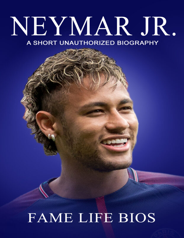 Neymar Jr: A Short Unauthorized Biography