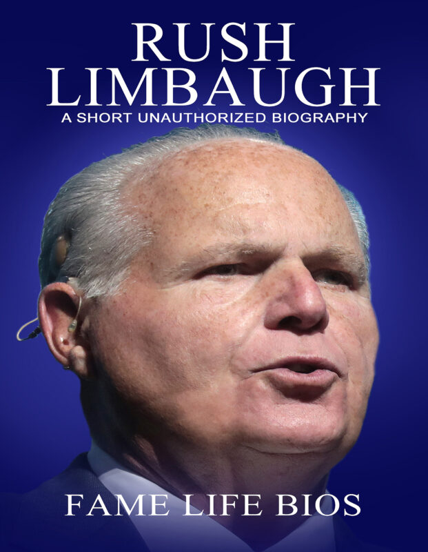 Rush Limbaugh: A Short Unauthorized Biography